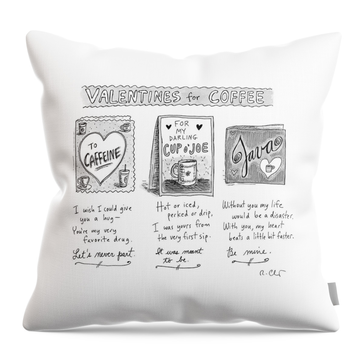 Valentines For Coffee Throw Pillow