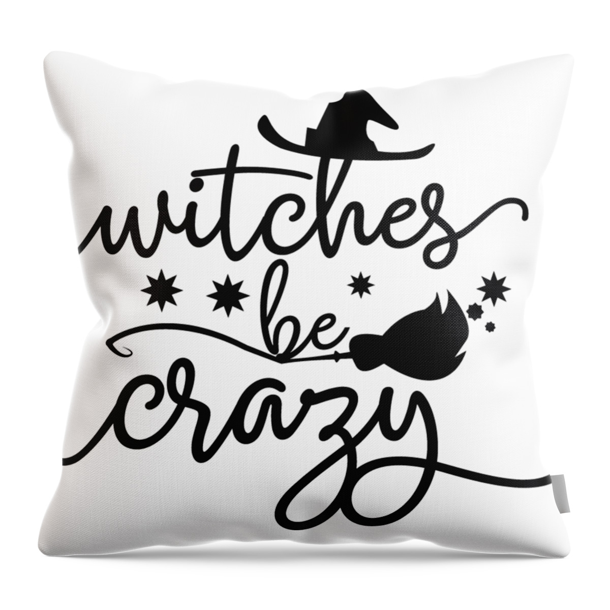 Witches Be Crazy For Her Women Funny Pun Gift for Halloween Quote Present  Idea Throw Pillow by Funny Gift Ideas - Pixels