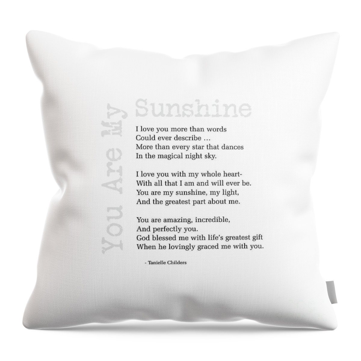 Sunshine Throw Pillow featuring the digital art You Are My Sunshine by Tanielle Childers