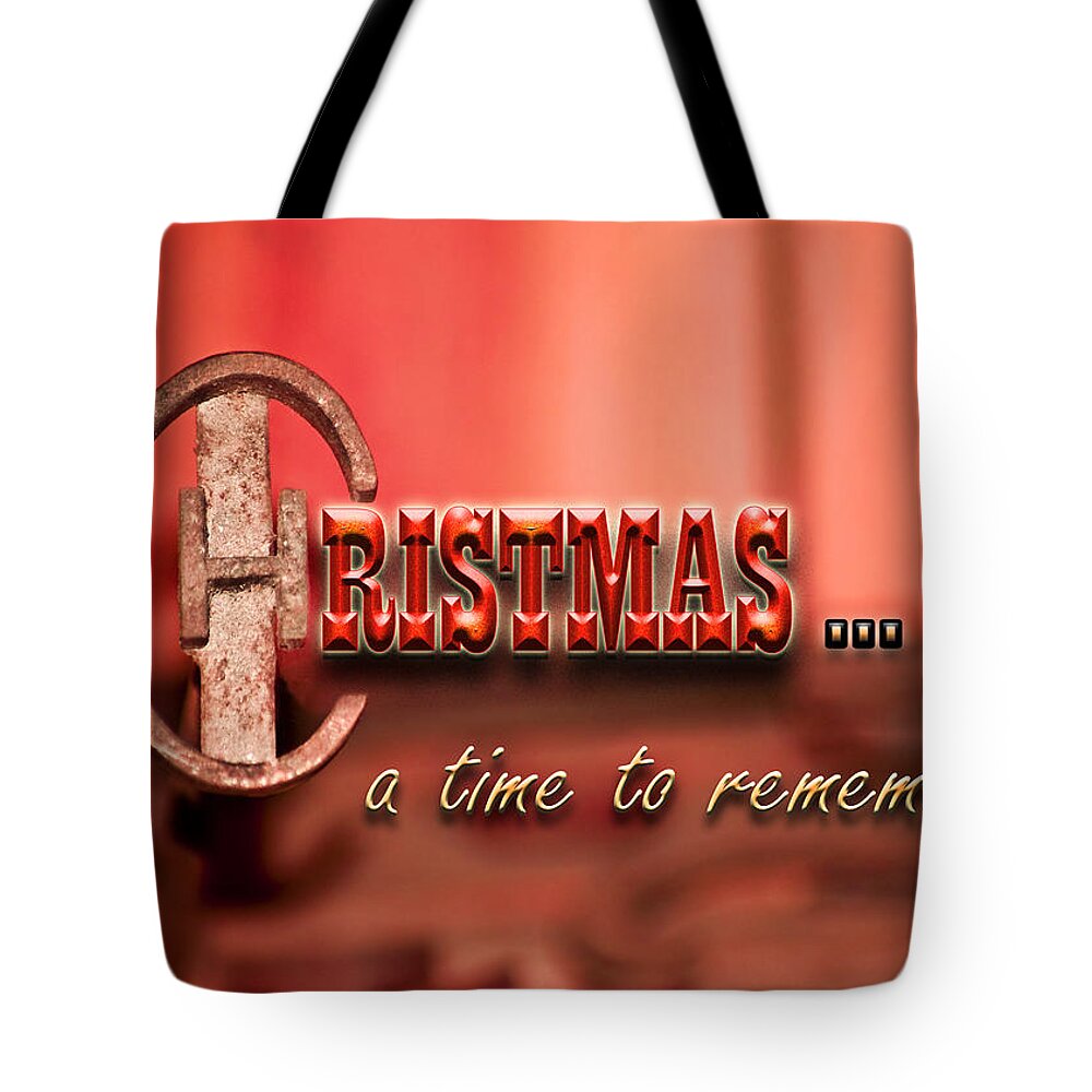 Christmas Tote Bag featuring the photograph A Time To Remember by Carolyn Marshall
