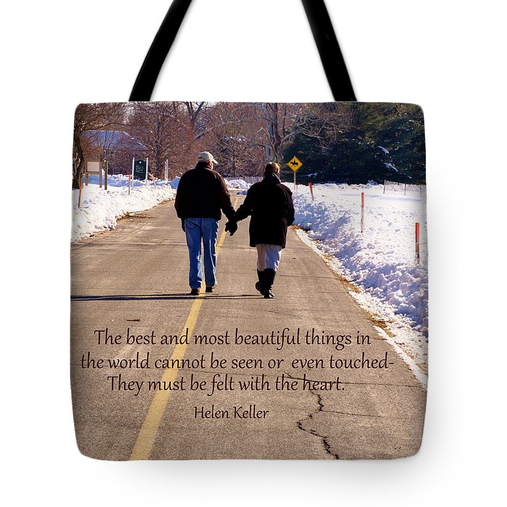 Helen Keller Tote Bag featuring the photograph A Winter Walk/Inspirational by Karen Silvestri