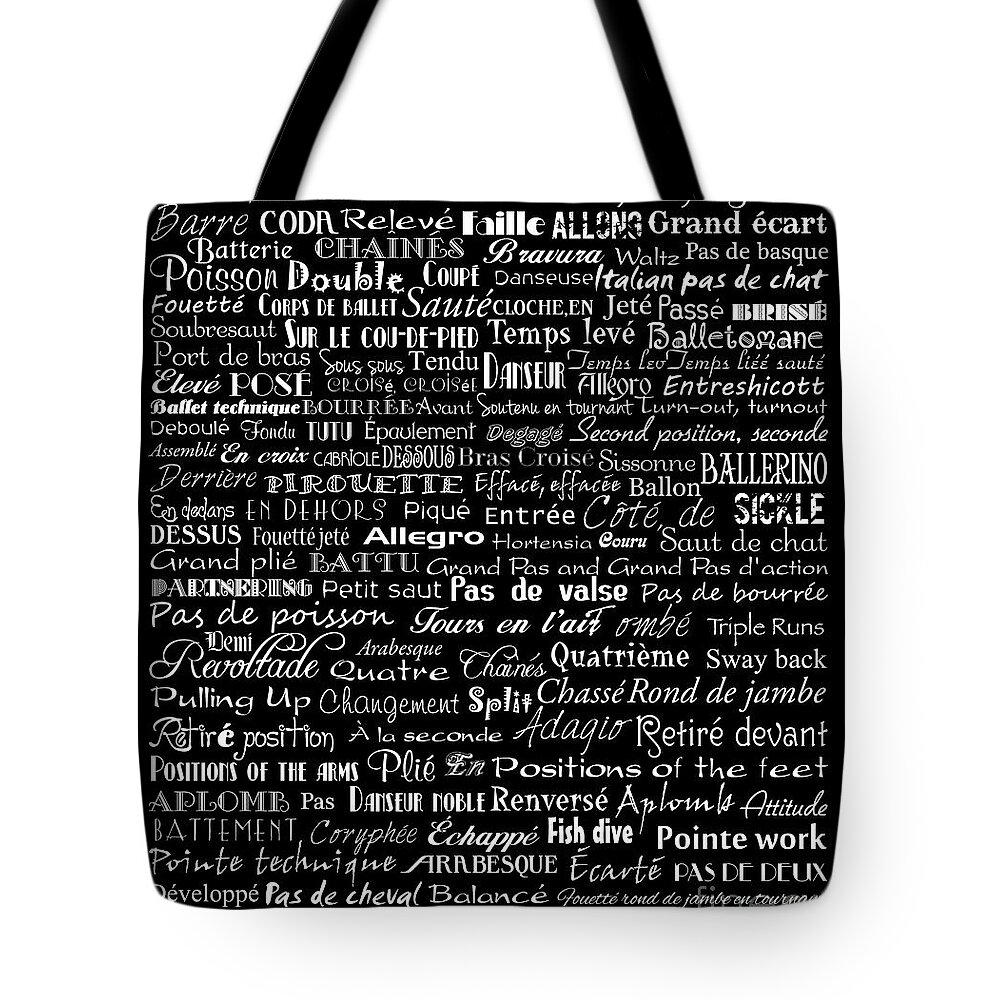 Ballet Terms Tote Bag featuring the digital art Ballet Terms White On Black by Andee Design