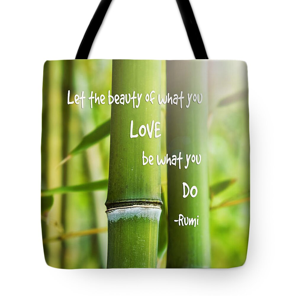 Asian Tote Bag featuring the photograph Rumi Quote Bamboo I by Marianne Campolongo