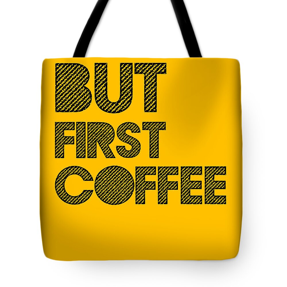 Designs Similar to But First Coffee Poster Yellow