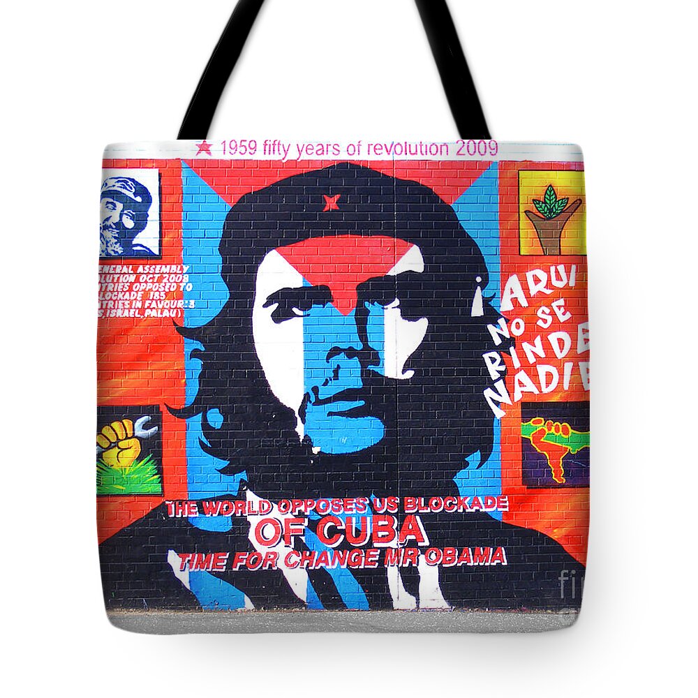 Che Tote Bag featuring the photograph Che Guevara by Nina Ficur Feenan