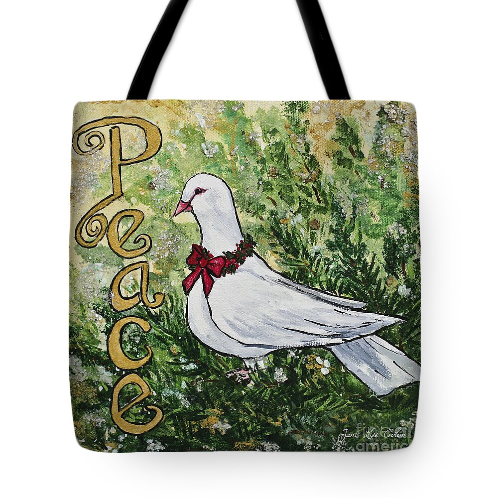 Christmas Tote Bag featuring the painting Christmas Peace Dove by Janis Lee Colon