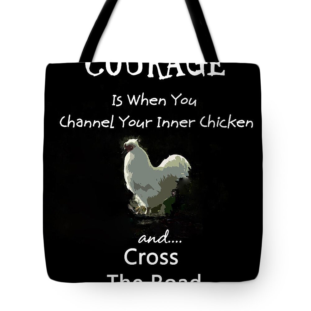Courage Tote Bag featuring the photograph Courage by Jacqueline DiAnne Wasson