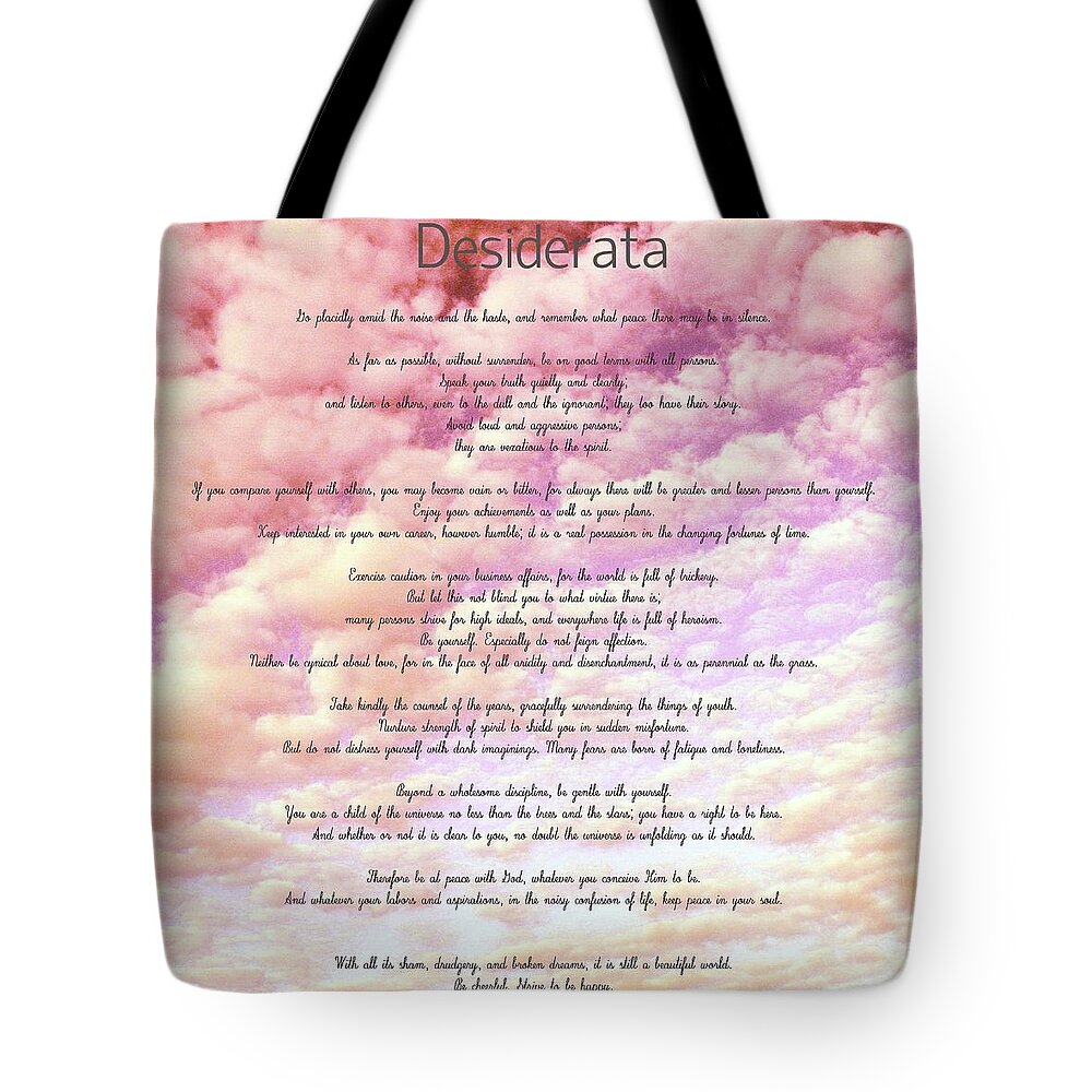 Desiderata Tote Bag featuring the photograph Desiderata - Cotton Candy Sky by Marianna Mills