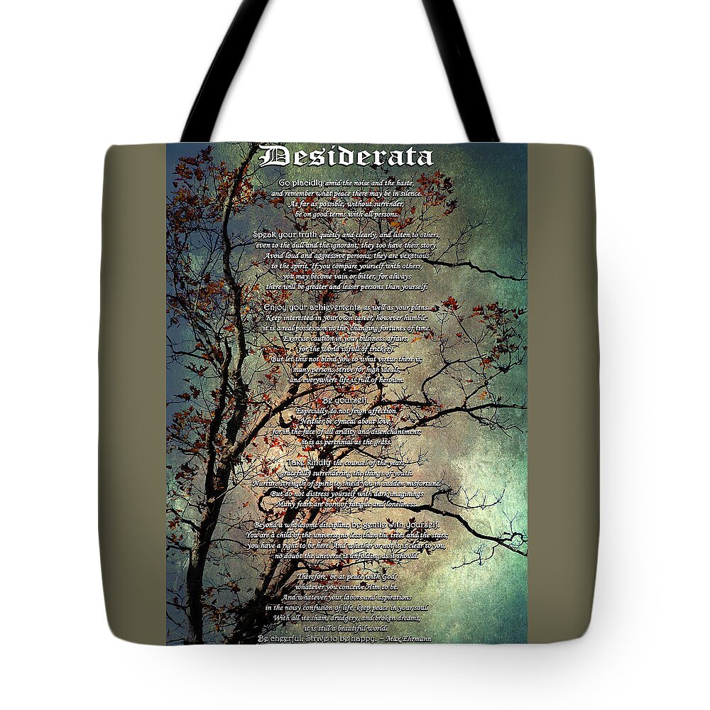 Desiderata Tote Bag featuring the mixed media Desiderata Inspiration Over Old Textured Tree by Christina Rollo