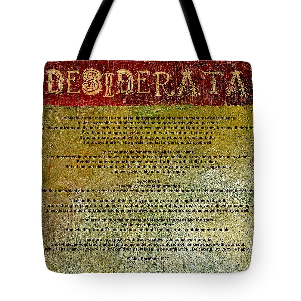 Desiderata Tote Bag featuring the digital art Desiderata by Michelle Calkins