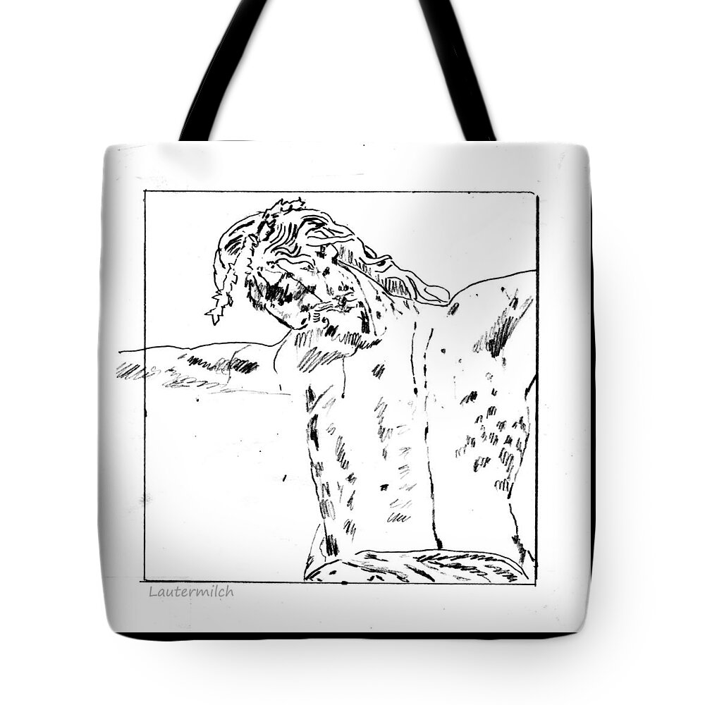 Jesus Tote Bag featuring the drawing Drawing of Christ on the Cross by John Lautermilch