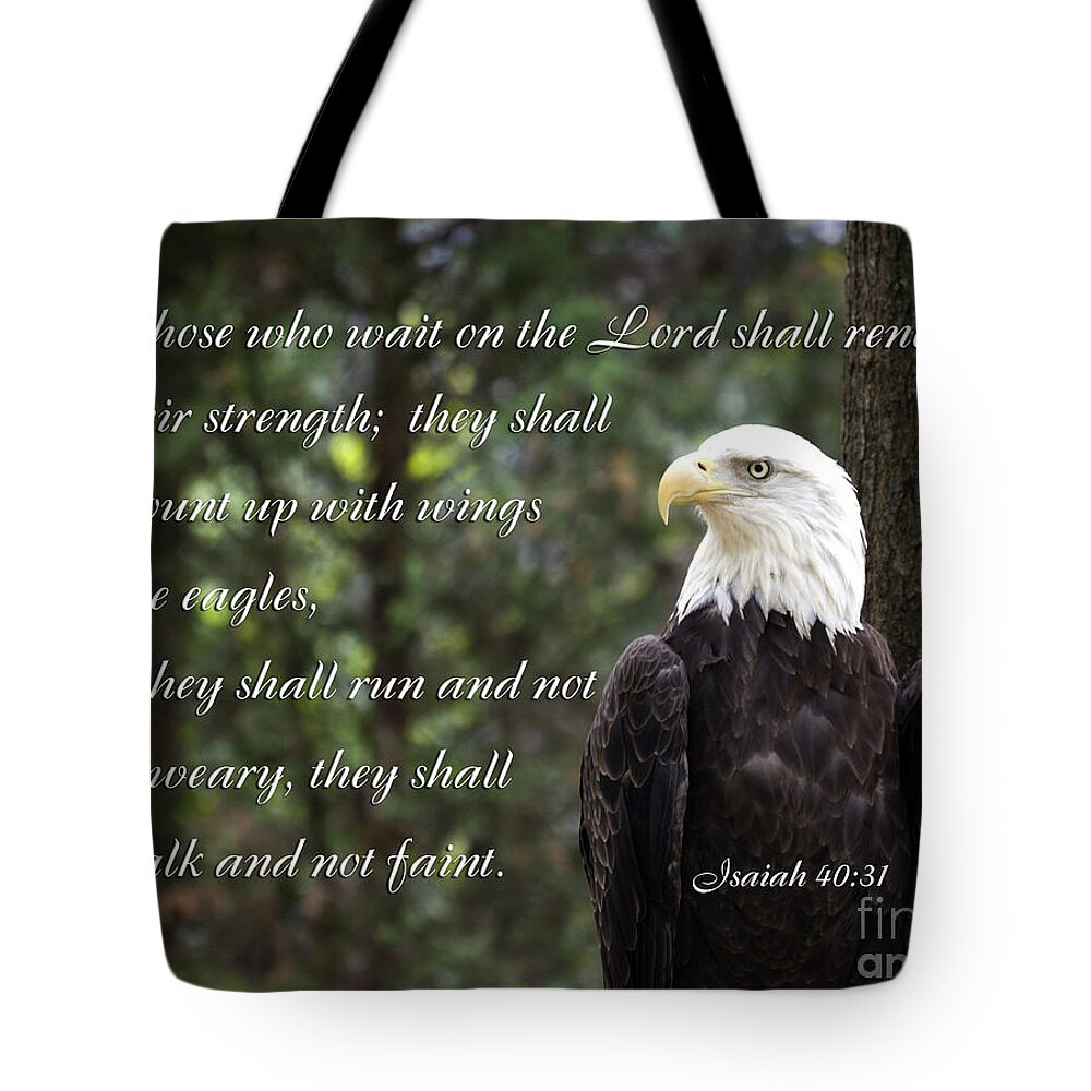 Bald Eagle Tote Bag featuring the photograph Eagle Scripture Isaiah by Jill Lang