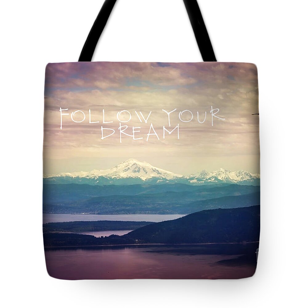 Landscape Tote Bag featuring the photograph Follow Your Dream by Sylvia Cook