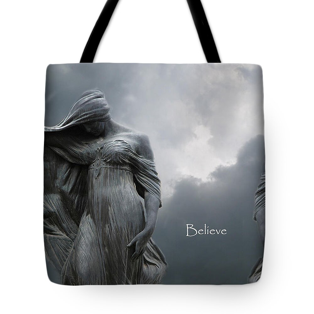 Gothic Fantasy Photos Tote Bag featuring the photograph Gothic Surreal Female Figures Haunting Inspirational Spiritual Art - Believe by Kathy Fornal