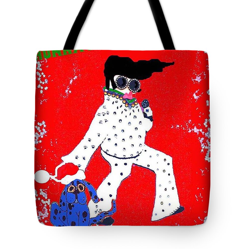 Elvis Tote Bag featuring the mixed media Happy Hunka Holiday Yall by Lizi Beard-Ward