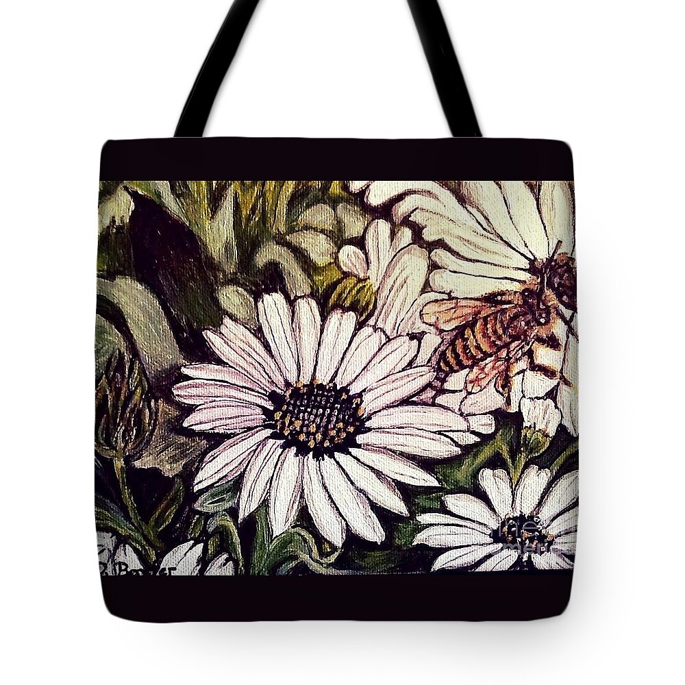 Nature Scene Spiritual Message Yellow Gold Honeybee Black Resting On Black And White Daisies With A Touch Of Yellow Gold Accent In The Flowerhead Stems With Deep Gray And Green With Yellow For Highlighting Acrylic Painting Tote Bag featuring the painting Honeybee Cruzing the Daisies by Kimberlee Baxter
