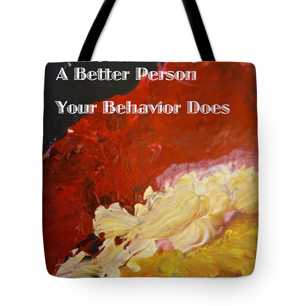 Inspiration Saying Tote Bag featuring the painting Inspirational Saying May 2 2014 by Joan Reese
