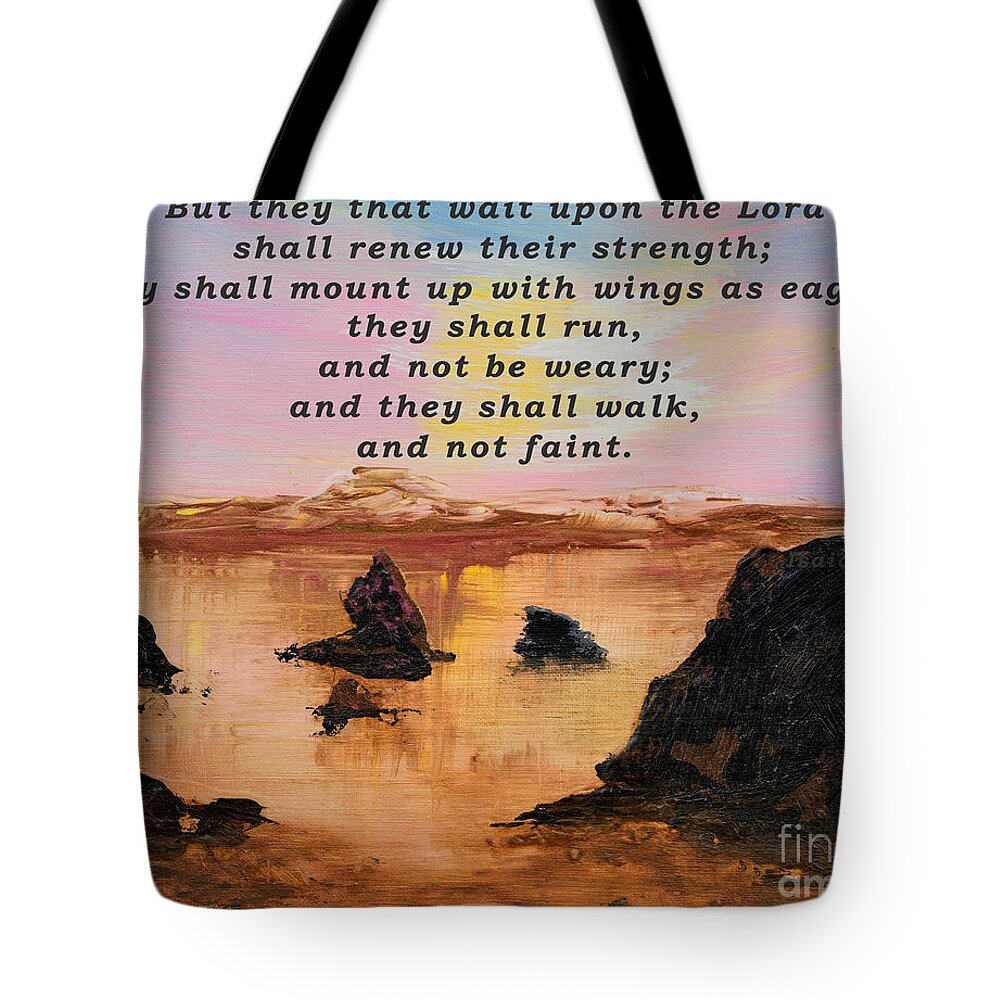 Bible Quotes Tote Bag featuring the painting Isaiah Inspirational by Alys Caviness-Gober