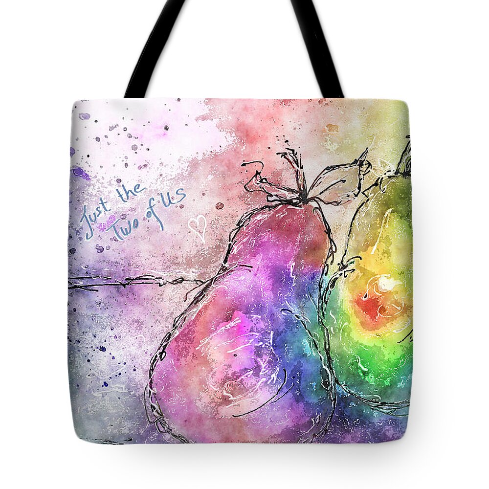 Pears Tote Bag featuring the painting Just the Two of Us Rainbows by Claire Bull