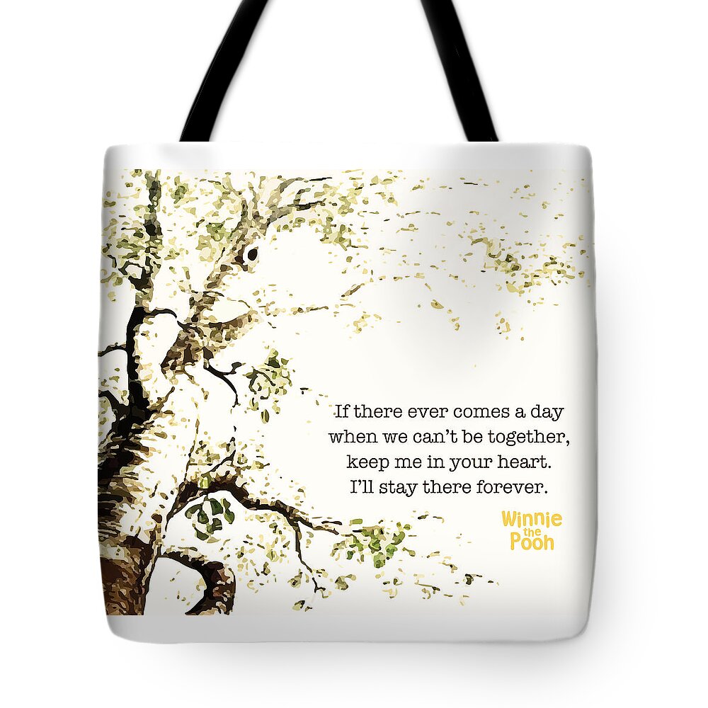 Winnie The Pooh Tote Bag featuring the digital art Keep Me In Your Heart by Nancy Ingersoll