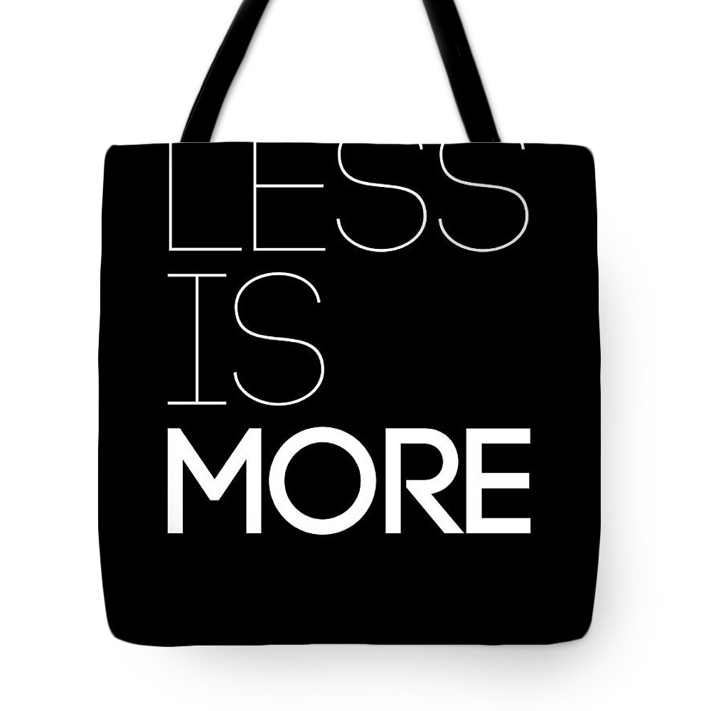 Less Is More Tote Bag featuring the digital art Less Is More Poster Black by Naxart Studio