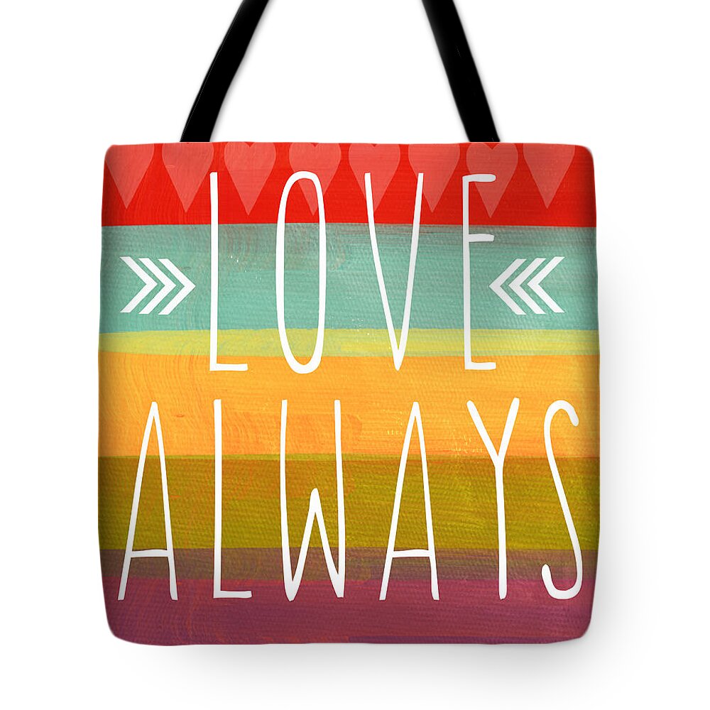 Love Tote Bag featuring the mixed media Love Always by Linda Woods