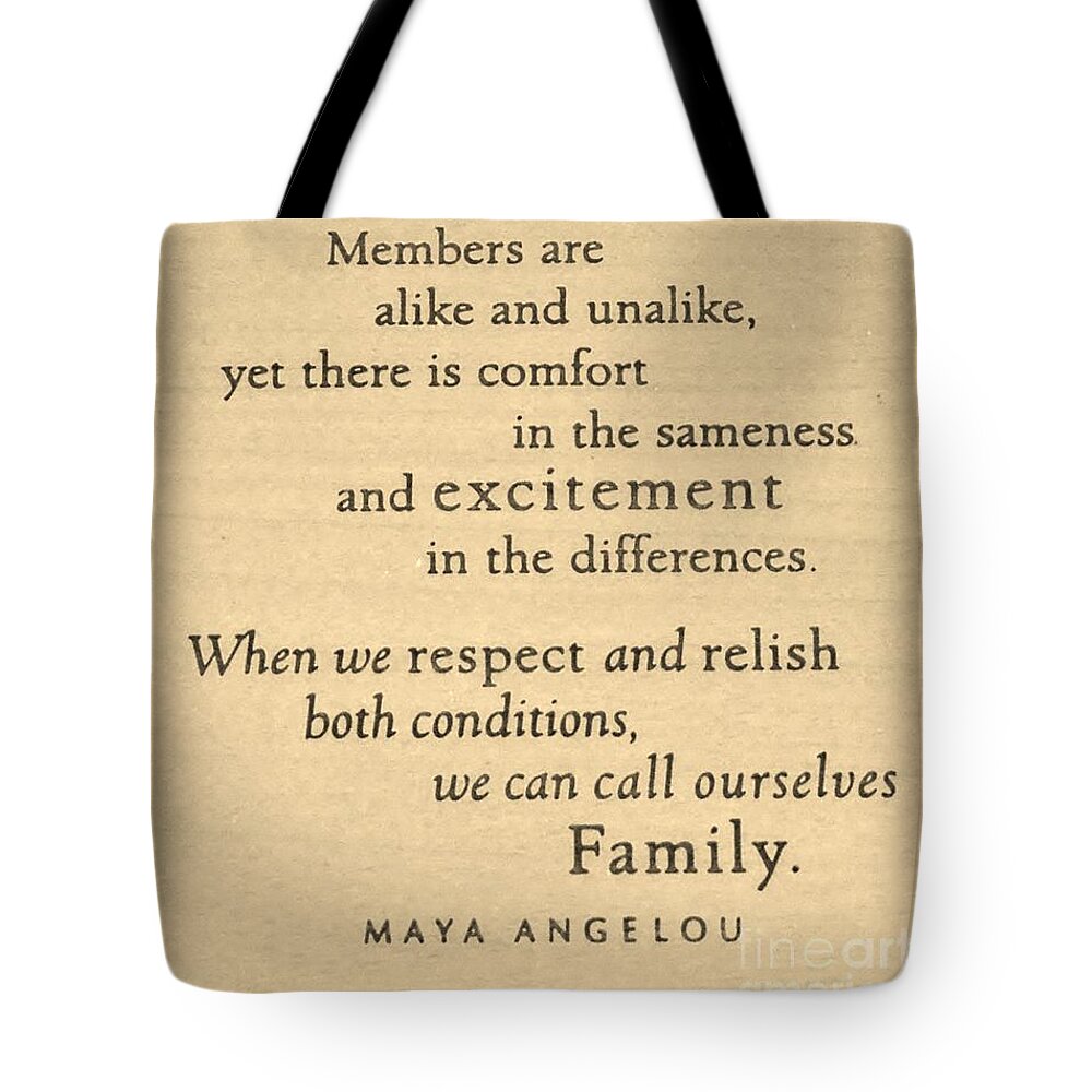 Brown Tote Bag featuring the photograph Maya Angelou Quote 3 by Bob Sample