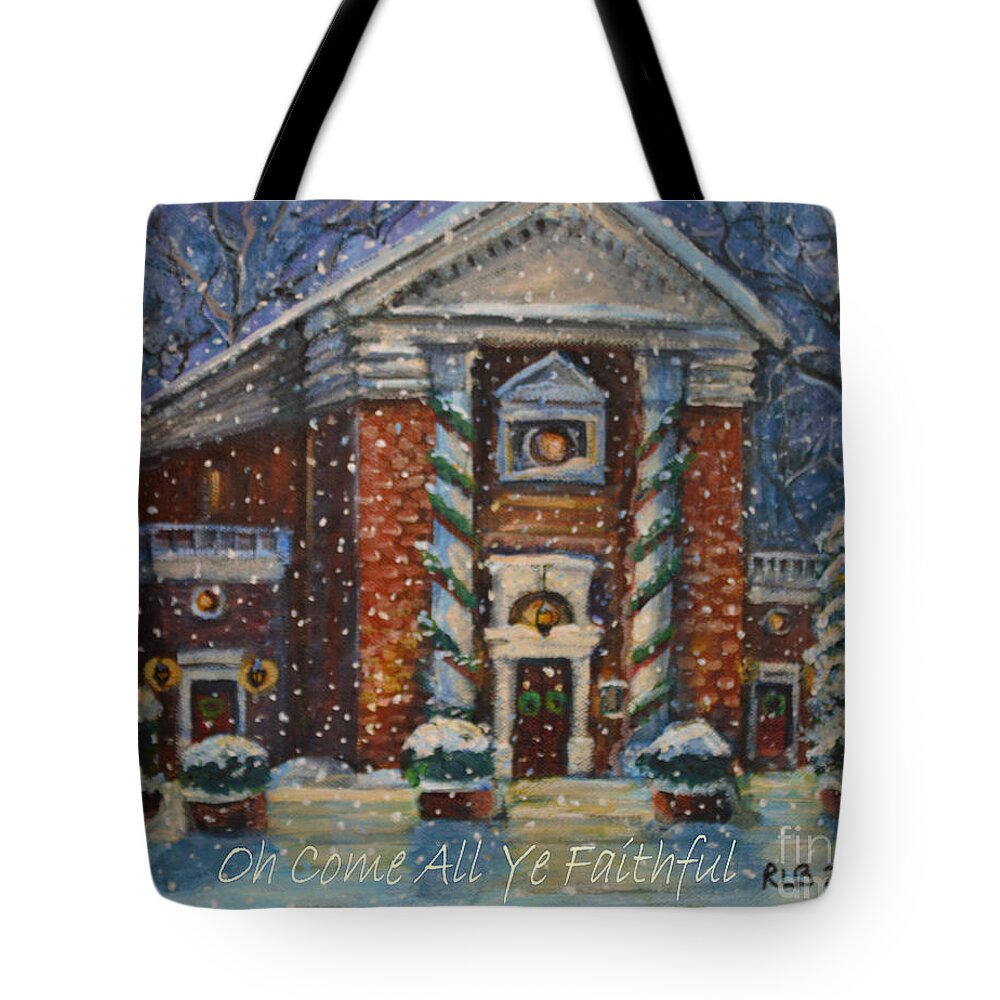Waltham Church Tote Bag featuring the painting Oh Come All Ye Faithful by Rita Brown