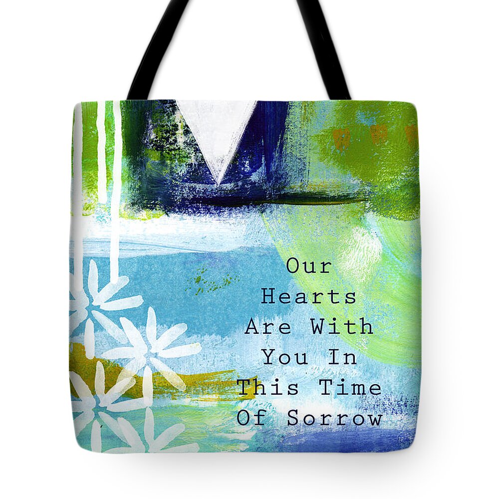 Sympathy Tote Bag featuring the painting Our Hearts Are With you- sympathy card by Linda Woods