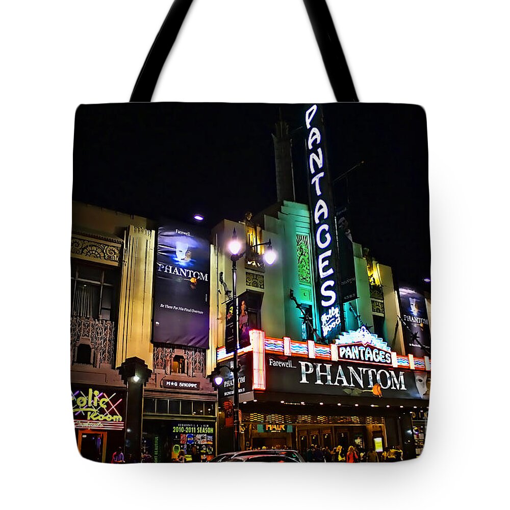 Pantages Tote Bag featuring the photograph Pantages Theater by Tommy Anderson