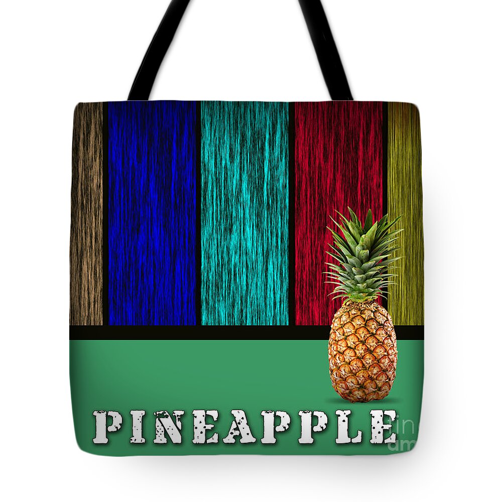 Pineapples Paintings Tote Bag featuring the mixed media Pineapple by Marvin Blaine