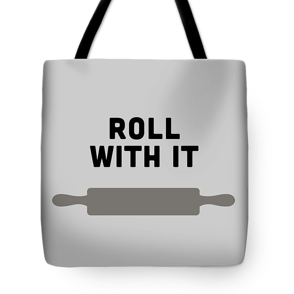 Food Tote Bag featuring the digital art Roll With It by Nancy Ingersoll