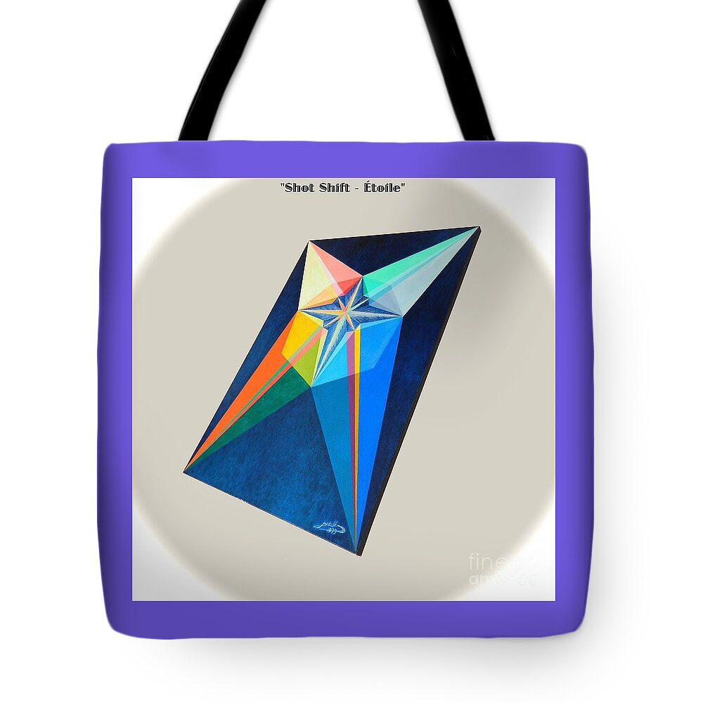 Spirituality Tote Bag featuring the painting Shot Shift - Etoile 2 by Michael Bellon