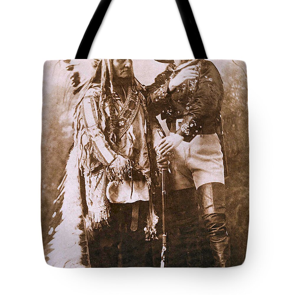 Sitting Bull And Buffalo Bill Tote Bag featuring the photograph Sitting Bull and Buffalo Bill by Unknown 