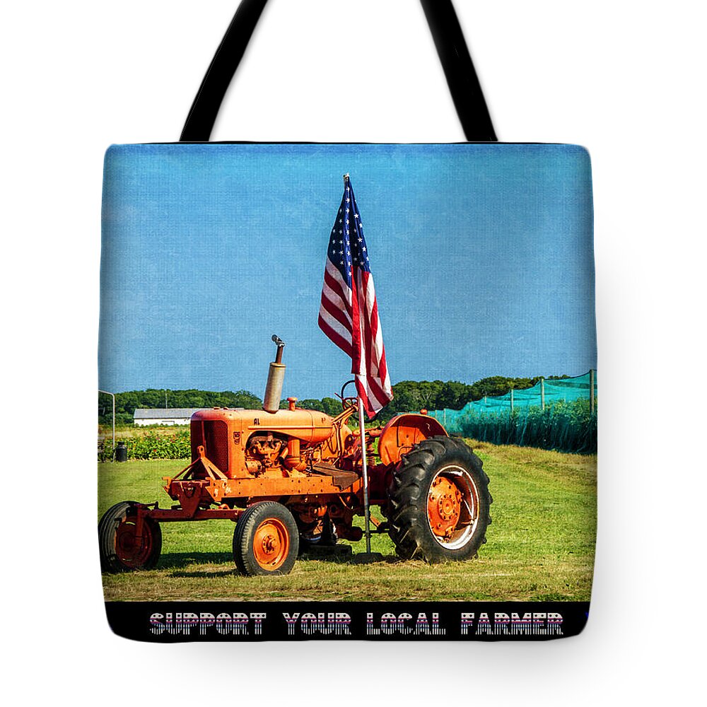 Poster Tote Bag featuring the photograph Support Your Local Farmer by Cathy Kovarik