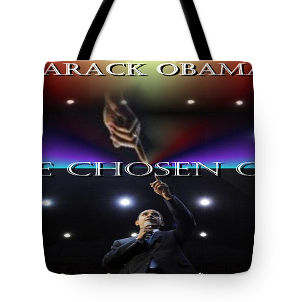 Obama Tote Bag featuring the digital art The Chosen One by Debra MChelle
