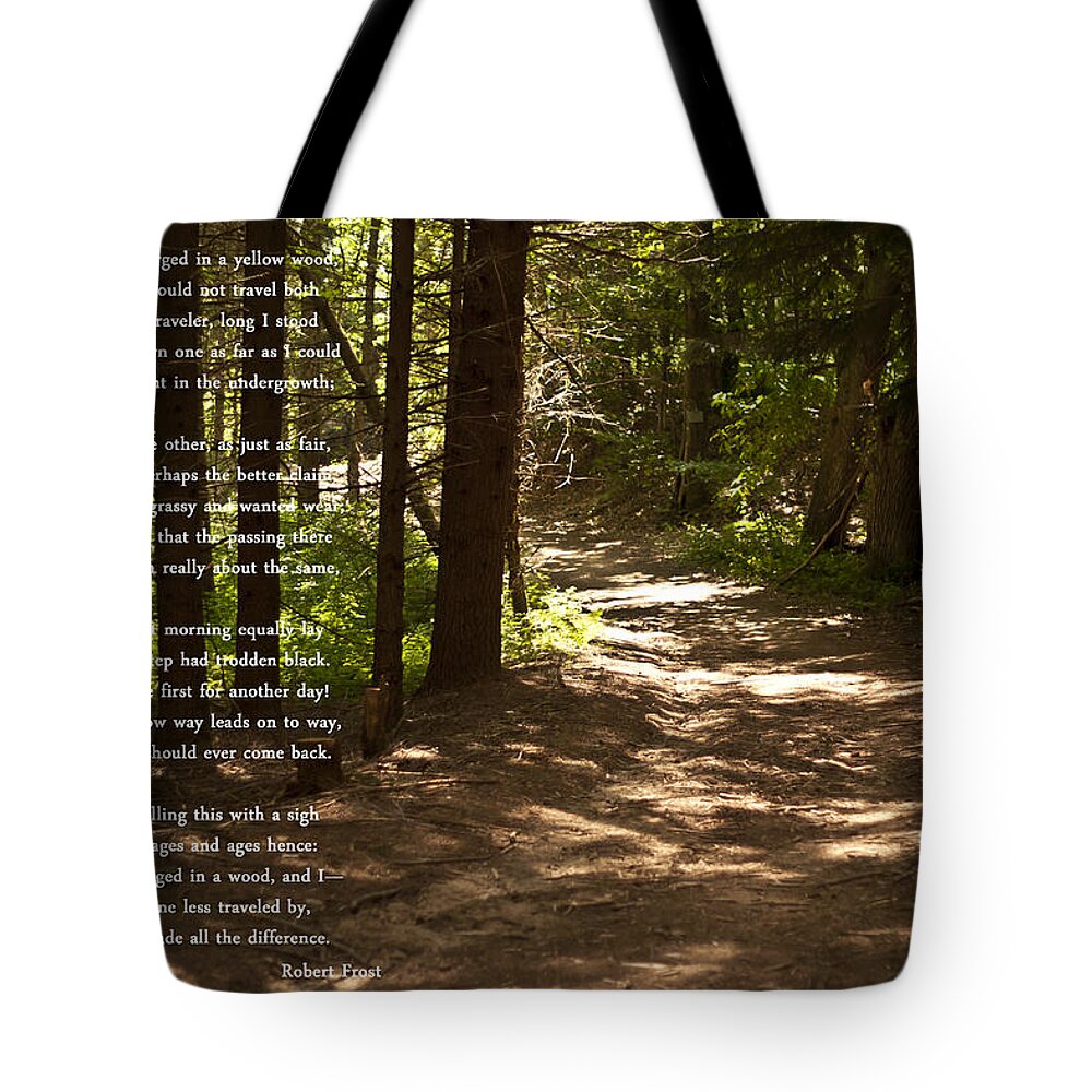 The Road Not Taken Tote Bag featuring the photograph The Road Not Taken - Robert Frost Path in the Woods by Georgia Fowler