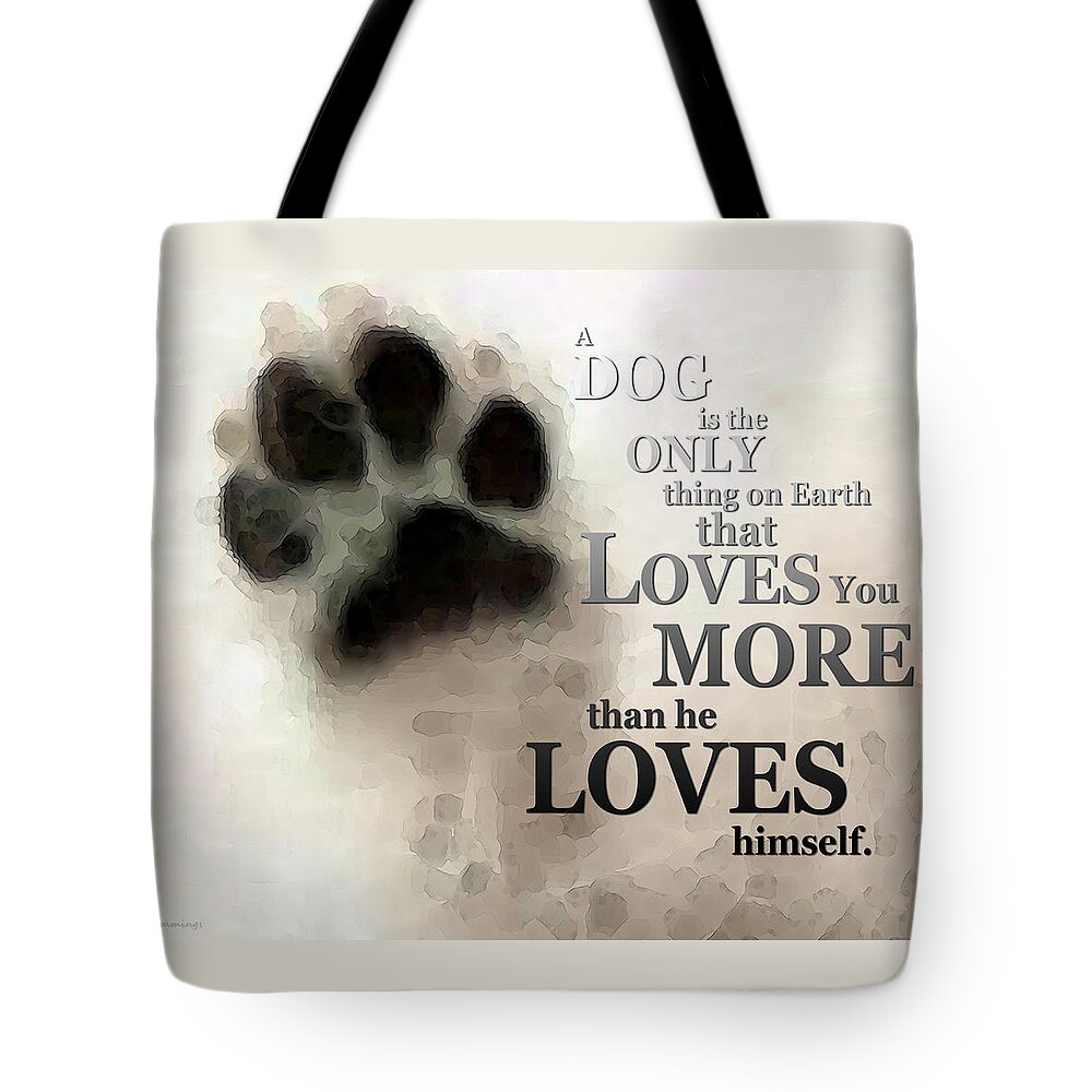 Dog Tote Bag featuring the painting True Love - By Sharon Cummings Words by Billings by Sharon Cummings