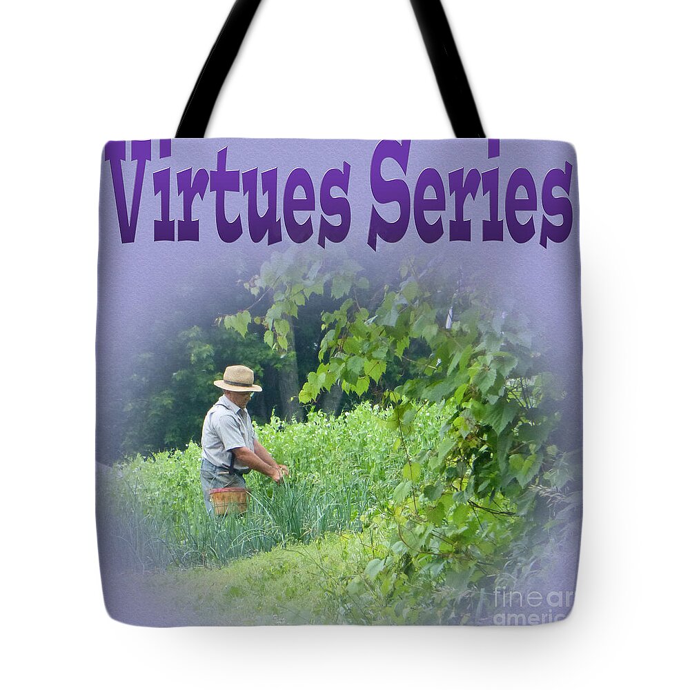 Virtues Tote Bag featuring the photograph Virtues by Tina M Wenger