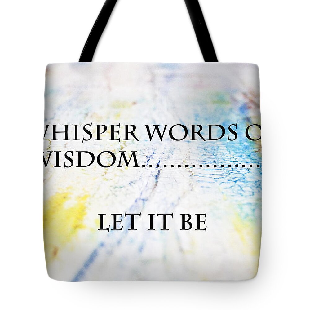 John Lennon Tote Bag featuring the mixed media Words of Wisdom by Toni Somes