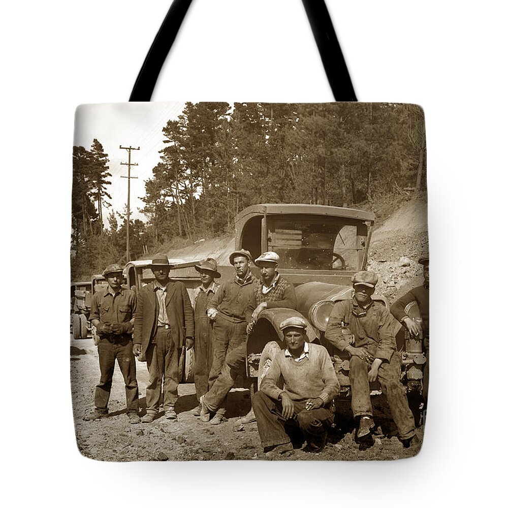 Workers Tote Bag featuring the photograph Workers on Highway One Monterey Carmel Hill California 1929 by Monterey County Historical Society