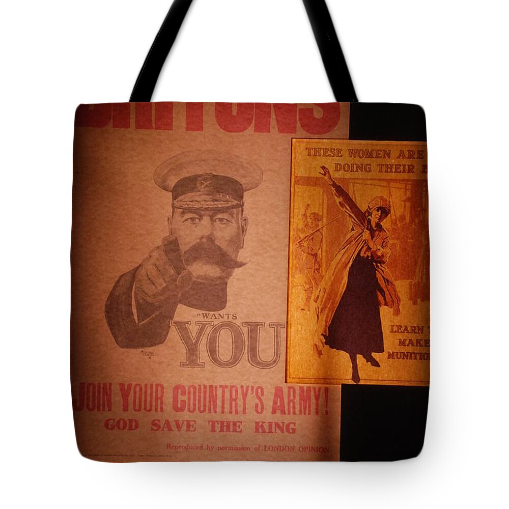 Wwi Tote Bag featuring the photograph WW1 Recruitment Posters by Kenny Glover