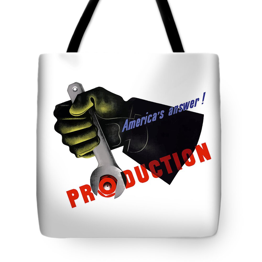 American Worker Tote Bag featuring the painting America's Answer -- Production by War Is Hell Store