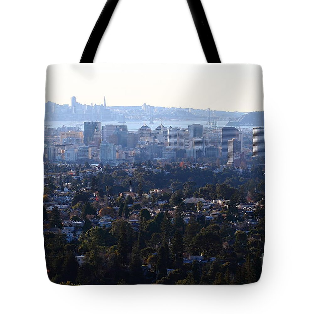 Bayarea Tote Bag featuring the photograph Hazy San Francisco Skyline Viewed Through The Oakland Skyline . 7D11341 by Wingsdomain Art and Photography
