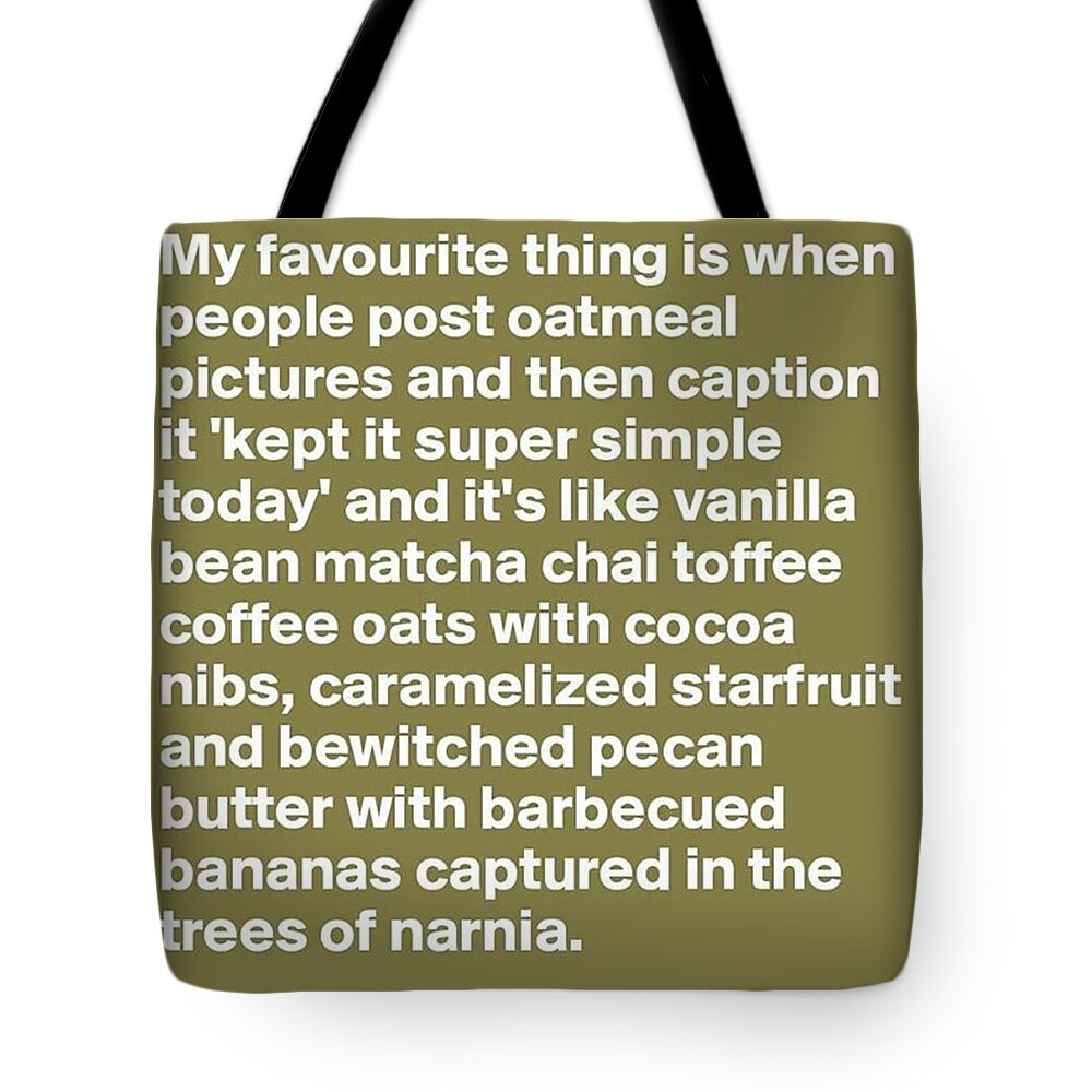 Food Tote Bag featuring the photograph Extavagant Oatmeal by Chloe Alison Cottingham