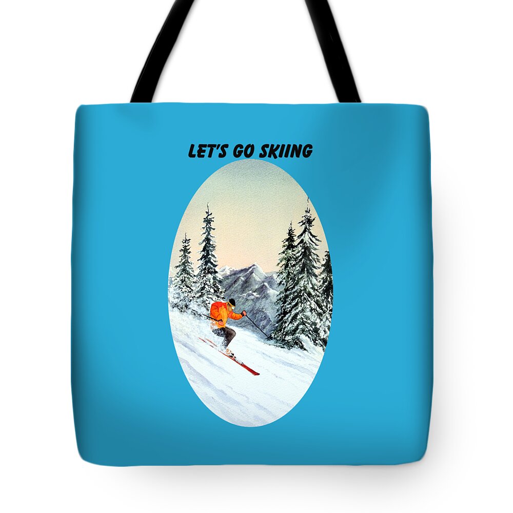 Let's Go Skiing Tote Bag featuring the painting Let's Go Skiing #1 by Bill Holkham