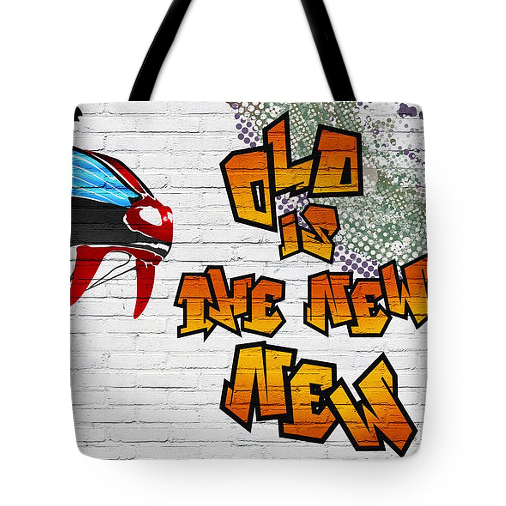 Urban Graffiti By Serge Averbukh Tote Bag featuring the photograph Urban Graffiti - Old is the New New by Serge Averbukh