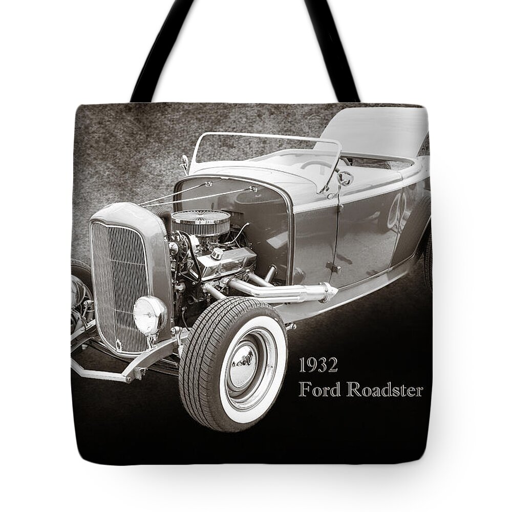 1932 Ford Roadster Tote Bag featuring the photograph 1932 Ford Roadster Sepia Posters and Prints 016.01 by M K Miller