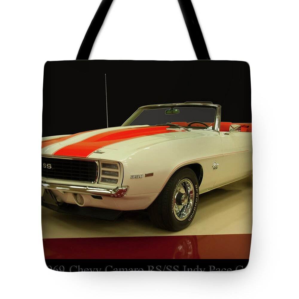 1969 Chevy Camaro Rs/ss Indy Pace Car Tote Bag featuring the photograph 1969 Chevy Camaro RS/SS Indy pace Car by Flees Photos