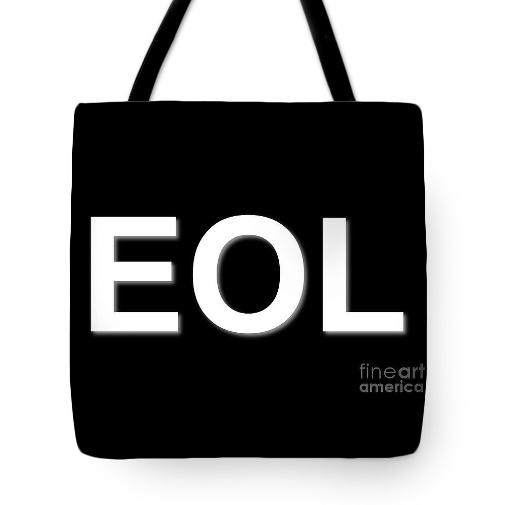 Eol Tote Bag featuring the digital art EOL End Of Life #3 by Henrik Lehnerer